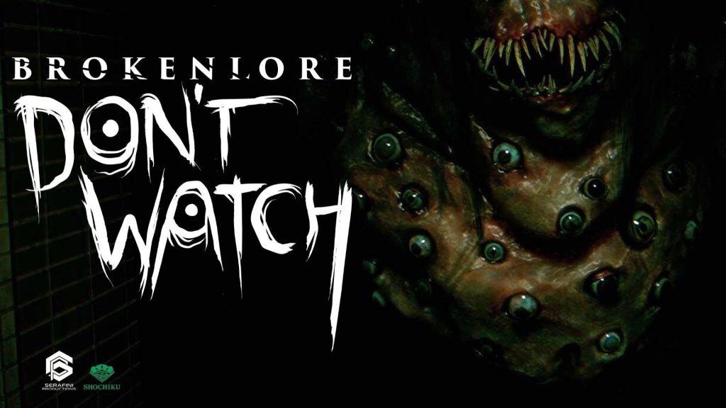 BrokenLore: DON'T WATCH